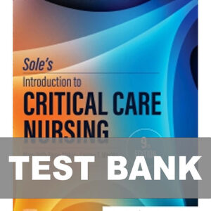 Sole’s Introduction to Critical Care Nursing 9th Edition textbook cover.