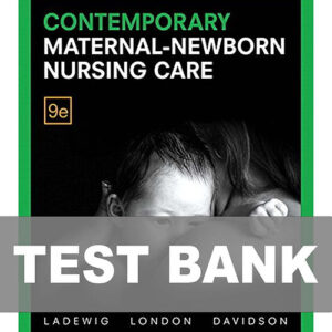 Cover image of "Contemporary Maternal-Newborn Nursing Care 9th Edition Test Bank" for nursing students.