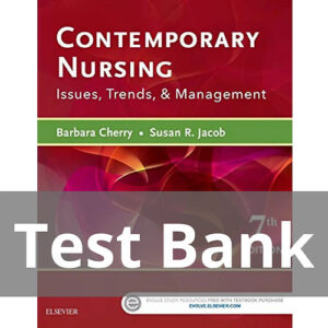 Cover image of "Contemporary Nursing Issues Trends And Management 7th Edition Test Bank" for nursing students.