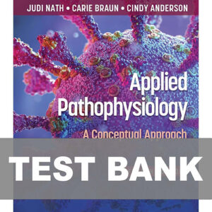 Cover image of "Applied Pathophysiology: A Conceptual Approach 4th Edition TEST BANK", featuring essential questions for mastering pathophysiology concepts.