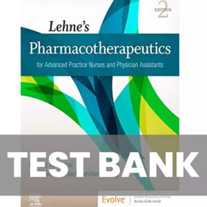 Cover of Lehne's Pharmacotherapeutics for Advanced Practice Nurses and Physicians 2nd Edition Test Bank