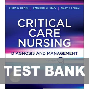 Critical Care Nursing Diagnosis and Management 9th Edition Urden Test Bank Cover