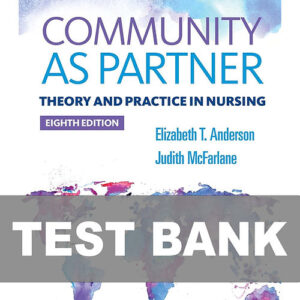 Cover image of "Community as Partner Theory and Practice in Nursing 8th Edition Test Bank" for nursing education and practice.