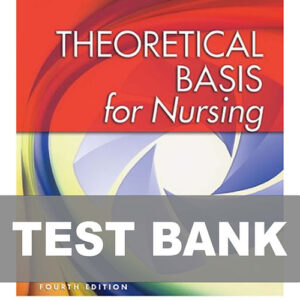 Theoretical Basis for Nursing 4th Edition McEwen textbook cover.