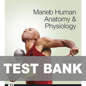 Marieb Human Anatomy and Physiology 12th Edition Test Bank cover