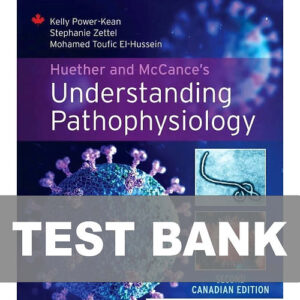 Huether and McCance's Understanding Pathophysiology 2nd Edition Test Bank