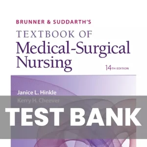 Cover image of "Brunner and Suddarth's Textbook of Medical-Surgical Nursing 14e Test Bank", featuring practice questions to master medical-surgical nursing concepts.