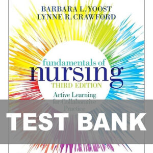 Fundamentals of Nursing 3rd Edition Test Bank 9780323828093 Cover