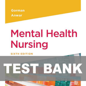 Mental Health Nursing 6th Edition Gorman Test Bank cover