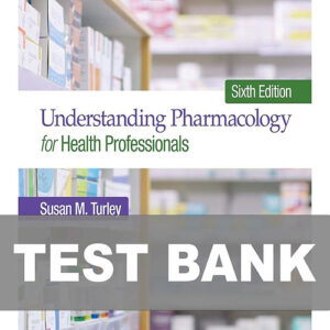 Understanding Pharmacology for Health Professionals 6th Edition textbook cover.