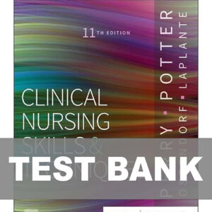 Cover image of "Clinical Nursing Skills and Techniques 11th Edition Test Bank" with practice questions for nursing students to master clinical skills.