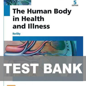 The Human Body in Health and Illness 5th Edition Herlihy textbook cover.