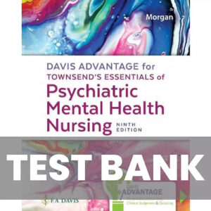 Davis Advantage for Townsend's Essentials of Psychiatric 9th Edition Test Bank Cover