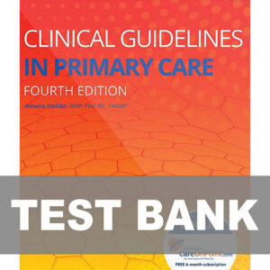 Cover image of "Clinical Guidelines in Primary Care 4th Edition Test Bank" with key practice questions for primary care professionals and students.