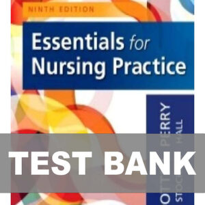 Essentials for Nursing Practice 9th Edition Test Bank Cover