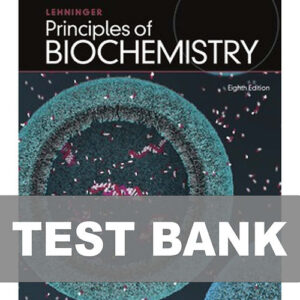 Cover of Lehninger Principles of Biochemistry 8th Edition Test Bank