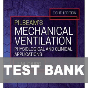 Pilbeam's Mechanical Ventilation 8th Edition textbook cover.