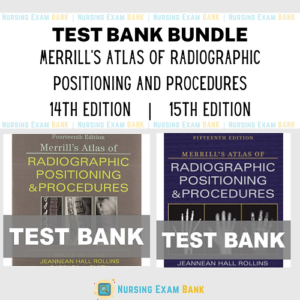 Merrill's Atlas of Radiographic Positioning and Procedures Bundle Test Bank cover