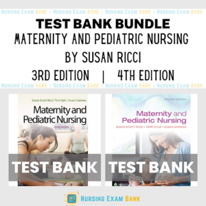 Maternity and Pediatric Nursing Ricci 4th and 3rd Edition Bundle Test Bank cover