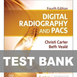 Digital Radiography and PACS 4th Edition Test Bank Cover