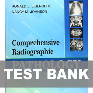 Cover image of "Comprehensive Radiographic Pathology 7th Edition Test Bank" by Eisenberg for radiology students.