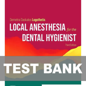 Local Anesthesia for the Dental Hygienist 3rd Edition Test Bank cover