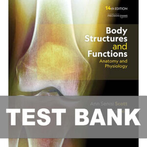 Cover image of "Body Structures and Functions 14th Edition Test Bank", offering practice questions to help reinforce anatomy and physiology concepts.