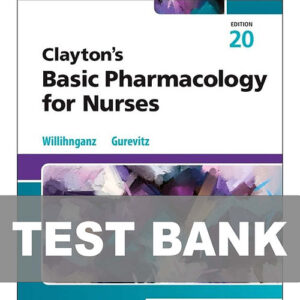 Cover image of "Clayton’s Basic Pharmacology for Nurses 20th Edition Test Bank" available for pre-order, with practice questions to advance pharmacology knowledge for nursing students.